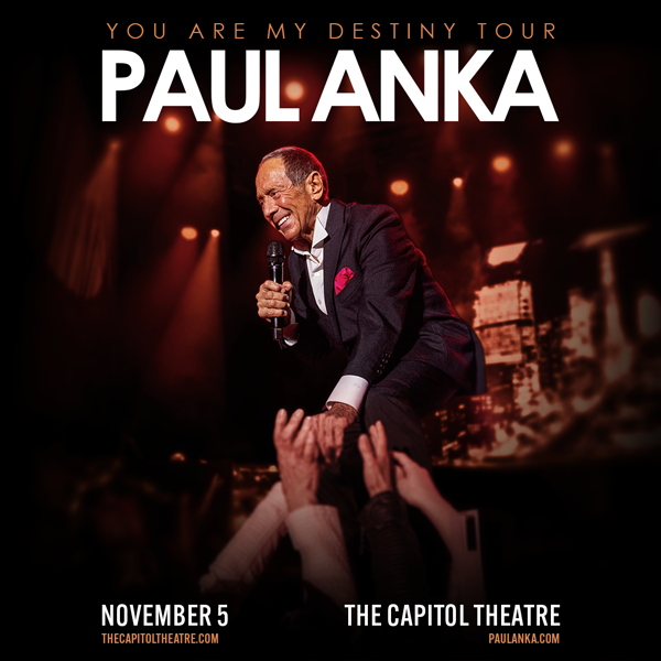 Paul Anka to perform at the capitol theatre in Port Chester, New York in November 2026