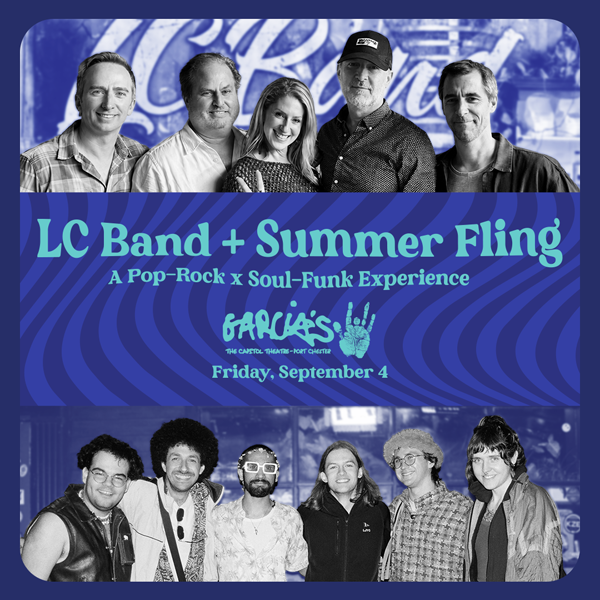 LC Band and summer fling to perform at Garcia's at the cap in port chester New York in September 2026