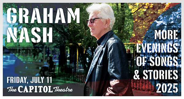 Graham Nash to perform at the Capital Theatre in Port Chester New York in July 2025